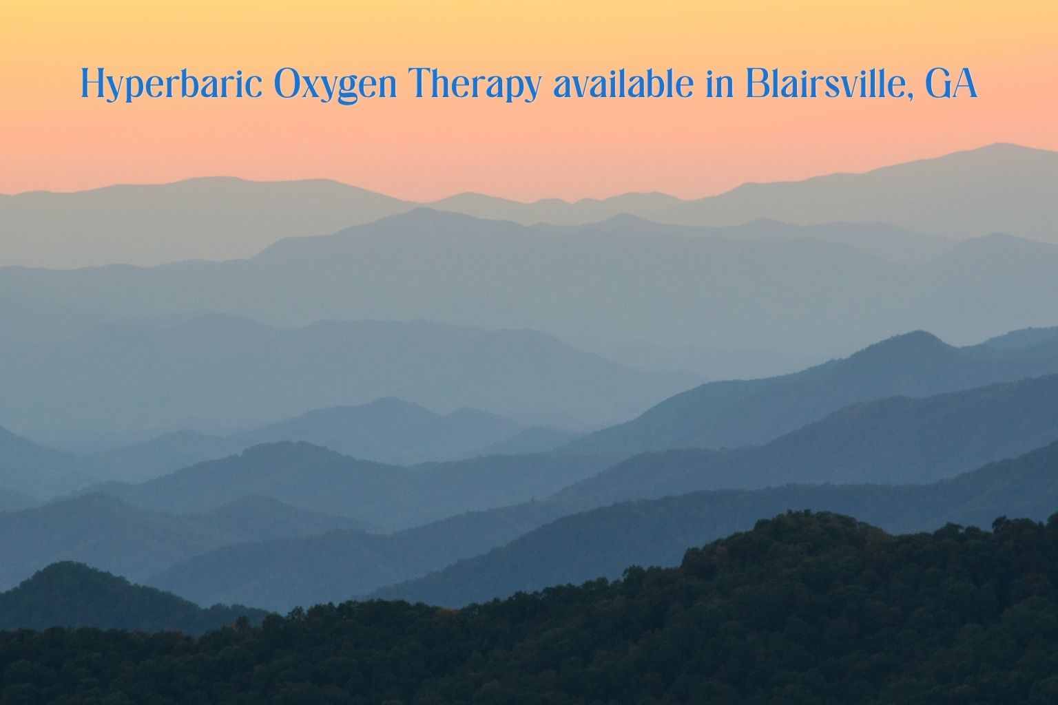 Scenic Blairsville Georgia mountain view representing hyperbaric oxygen therapy and local wellness