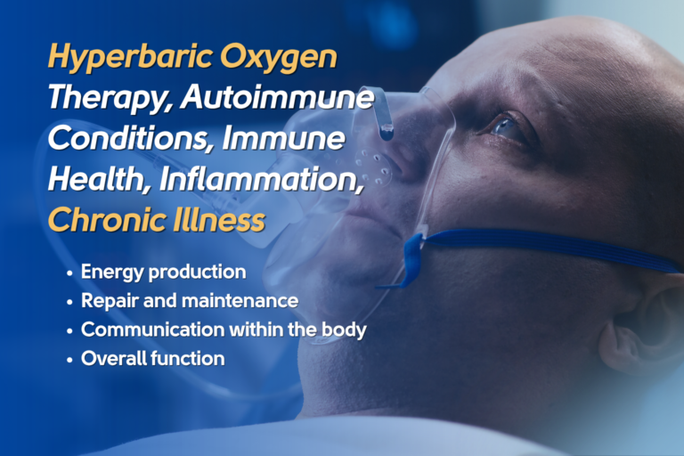 Hyperbaric Oxygen Therapy, Autoimmune Conditions, Immune Health, Inflammation, Chronic Illness